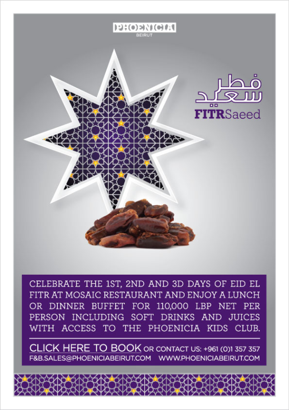 Eid El Fitr at Phoenicia Beirut 